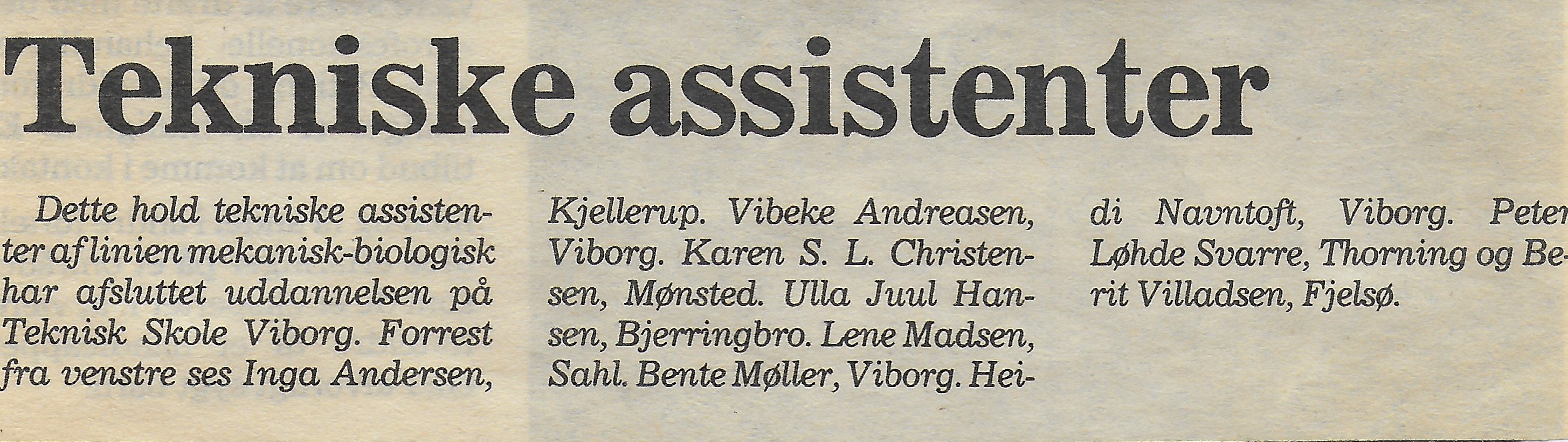 Inga som teknisk assistent